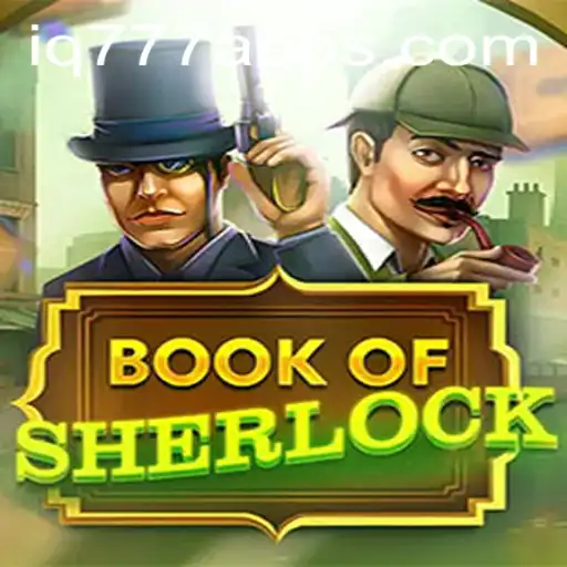 The Enigmatic World of BookOfSherlock: Deciphering IQ777