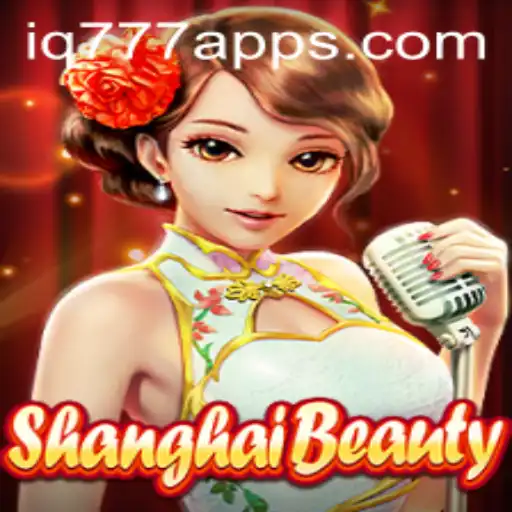 Exploring ShanghaiBeauty: A Comprehensive Guide to the Game Incorporating IQ777